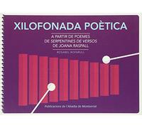 Xilofonada poètica: A partir de serpentines de versos, de Joana Raspall (Vària)