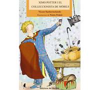 Ximo Potter i el col·leccionista de mòbils: 41 (Els llibres del gat en la lluna)