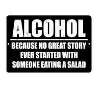 XingFox Letrero de metal con texto Alcohol, porque ninguna gran historia empieza con una ensalada, divertido chiste, decoración de pared para el hogar, bar, cafetería, restaurante, 20 x 30 cm