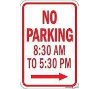 XingFox Placa de advertencia de señal de calle: No estacionar de 8:30 a. m. a 5:30 p. m. con flecha derecha, letrero de hojalata de metal, decoración de arte de pared, 8 x 12 pulgadas