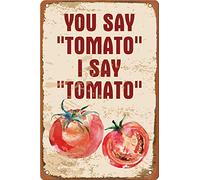 XingFox Póster de metal con texto Tú dices tomate, yo digo tomate, divertido y novedoso, arte retro para pared, pub, bar, cocina, jardín, baño, decoración del hogar, 20 x 30 cm