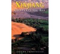 Xinjiang China S Central Asia
