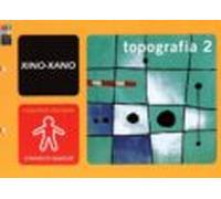 xino-xano topografia 2 educació primària. quaderns de capacitats bàsiq