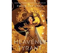 Xiran Jay Zhao Heavenly Tyrant (Iron Widow, Book 2) (Tapa blanda) Iron Widow