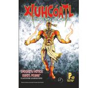 Xiuhcoatl, la serpiente de fuego: tomo 1 (Especiales Estudio Paltik)