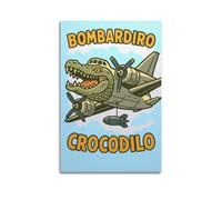 XLFNUN Bombardiro Crocodilo - Póster italiano Brainrot Ani, pintura decorativa, lienzo, pósteres de pared e impresión artística moderna para decoración de dormitorio familiar, 60 x 90 cm