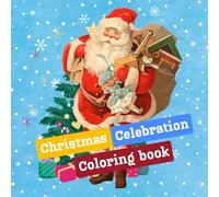Xmas corner celebration: Coloring Book for Adults & Teens, Bold and Easy Designs, Simple Illustrations Featuring Cute Holiday, Christmas trees, ... x 8.5" (Christmas celebration Coloring book)