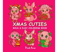 XMAS CUTIES: BOLD & EASY COLORING BOOKS