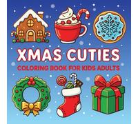 Xmas Cuties Coloring Book: Simple And Cute Holiday Scenes