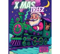 Xmas treez: cannabis coloring book