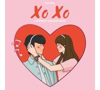 XO XO: A Romantic Coloring Book for K-Drama Lovers, Stress Relief for Adults & Teens Featuring Beloved K-Drama Moments
