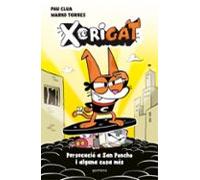 Xorigat 2 - Persecució A Sant Ponxo I Alguna Cosa Mes