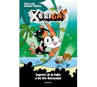 Xorigat 3 - Segrest de la Kaka a les Set Gatscades (Montena)