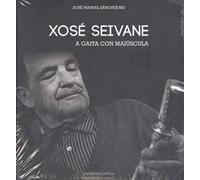 Xosé Manuel Seivane Rivas