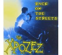 Xpozez - Back on The Streets [Import]