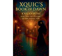 Xquic's Book Of Dawn