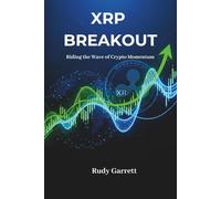 XRP BREAKOUT: Riding the Wave of Crypto Momentum