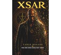 XSAR: The One Who Does Not Exist: A Cinematic Story of Time, Memory, and Choice