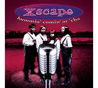 Xscape - Hummin Comin at Cha