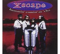Xscape - Hummin' Comin' Atcha