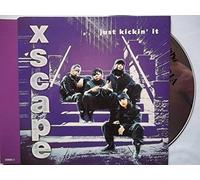XSCAPE - JUST KICKIN' IT CD UK ISSUE PRESSED IN AUSTRIA COLUMBIA 1993
