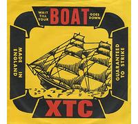 XTC - Wait Till Your Boat Goes Down