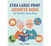 Xtra large print address book for Seniors Living Alone: Telephone & Emergency Contact with Alphabetical Tabs