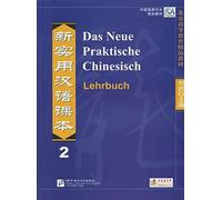 Xun Liu Kai Zha Das Neue Praktische Chinesisch /Xin shiyong hanyu (Tapa blanda)