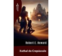 Xuthal Do Crepúsculo (ebook)