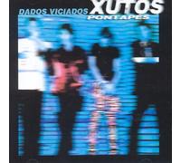 Xutos & Pontapes - Dados Viciados