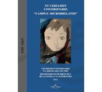XV Certamen Universitario: Campus-Microrrelatos