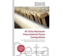 XV Gina Bachauer International Piano Competition: Gina Bachauer International Piano Competition, Abravanel Hall, Utah Symphony Orchestra