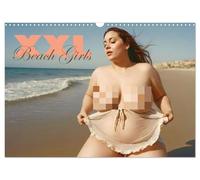 XXL Beach Girls Kalender - Kurvige Frauen am Strand (Wandkalender 2026 DIN A3 quer), CALVENDO Monatskalender: Kurvige XXL Girls verbringen einen sinnlichen Tag am Meer.