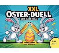 XXL Oster Duell für Kinder (8-10 Jahre) - 32 kreative Duelle und Rätsel für 2 | Das perfekte Ostergeschenk