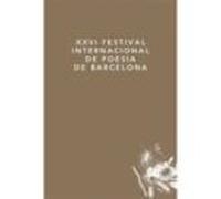 Xxvi Festival Internacional De Poesia De Barcelona