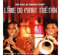 XXX - 3992332 CD L´âme du chant Tibétain