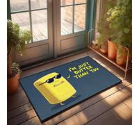 XYBH Alfombra de porche delantero con texto en inglés "I'm Just Better Than You!", para puerta delantera, decoración de patio al aire libre (40 x 60 cm)