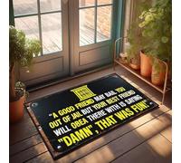 XYBH Alfombra retro con texto en inglés "A Good Friend May Bail You Out Of Jail, But Your Best Friend Will Obey Doormat Stuff For Teen Man Cabe Decor" (50 x 80 cm)