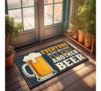 XYBH Felpudo de bienvenida de otoño al aire libre, todo el mundo necesita creer que tengo otra cerveza. Felpudo para el dormitorio, accesorios para el hogar (40 x 60 cm)