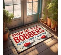 XYBH Felpudo de verano para exteriores con texto en inglés "Show Me Your Bobbers, I'Ll Show You My Pole", decoración del hogar, porche delantero, decoración de otoño (65 x 90 cm)