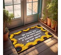 XYBH Felpudo divertido para exteriores con texto en inglés «We Know You Would Be Here Today». Felpudo para decoración de bar deportivo (40 x 60 cm)