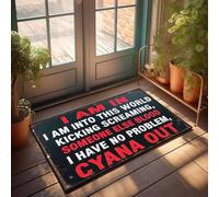 XYBH Felpudo para exteriores con texto en inglés "I Am In, I Am Into This World Kicking Screaming, Someone Doormat Large Bath Mat Man Cave Furniture(65 x 90 cm)