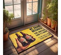 XYBH Felpudo para puerta delantera, diseño divertido con texto en inglés "We Drink Because The Doctor Said It'S Good". Juego de alfombras de cocina (40 x 60 cm)