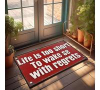 XYBH Home Sweet Home - Felpudo con texto en inglés "Life Is Too Short To Wake Up With Regrets", alfombra de granja, decoración de barra de cacao caliente (50 x 80 cm)