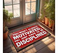XYBH Home Sweet Home - Felpudo para puerta con texto en inglés "You Won'T Always Motivated, You Just Have To Be Disciplined", alfombra de granja, decoración de barra de cacao caliente (65 x 90 cm)