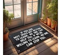 XYBH Juego de alfombras de cocina de granja con texto en inglés "If You Are Not Willing To Learn", no One Can Help You Felpudo de bienvenida para el aula (65 x 90 cm)