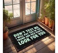 XYBH Tapete de baño de granja Don'T Test Me; I'Ll Put You In The Trunk And Help People Look For You Felpudo para decoración de baño (50 x 80 cm)