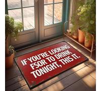XYBH Tapete de otoño para exteriores con texto en inglés "If You'Re Looking Fsor To Drink Tonight", tapete para puerta delantera, porche, decoración de otoño (65 x 90 cm)