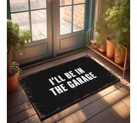 XYBH Tapete de otoño para exteriores con texto en inglés "I'Ll Be In The Garage", para puerta delantera, porche, decoración de otoño (50 x 80 cm)