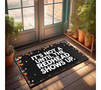 XYBH Tapete de otoño para exteriores con texto en inglés "It'S Not Until The Redhead Shows Up". Felpudo para puerta delantera, porche, decoración de otoño (50 x 80 cm)
